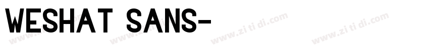 weshat sans字体转换 weshat sans字体转换